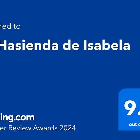 La Hasienda De Isabela Sofia Exterior foto